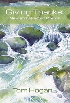 Paperback Giving Thanks: New and Selected Poems Book