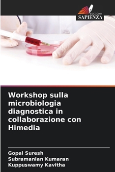 Paperback Workshop sulla microbiologia diagnostica in collaborazione con Himedia [Italian] Book