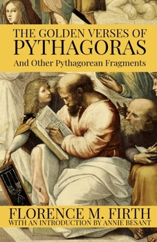 Paperback The Golden Verses Of Pythagoras And Other Pythagorean Fragments Book