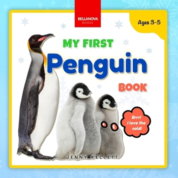 Paperback My First Penguin Book: Activities and Fun Facts About Penguins for Kids 3-5 Book