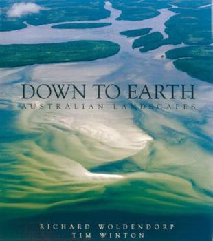 Hardcover Down to Earth: Australian Landscapes Book