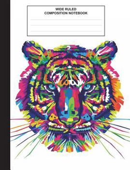 Composition Notebook : Tiger Watercolor, Composition Book for School, Wide Ruled,100 Pages, for School Student/teacher