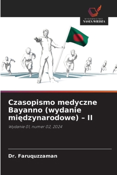 Czasopismo medyczne Bayanno (wydanie miedzynarodowe) - II