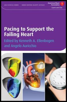 Hardcover Pacing to Support the Failing Heart Book