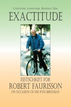 Paperback Exactitude: Festschrift for Robert Faurisson Book
