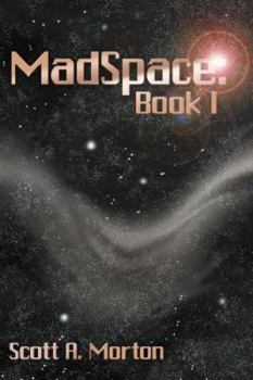 Paperback MadSpace: Book I Book