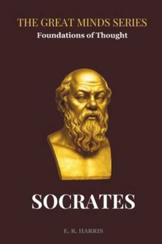 Paperback Foundations of Thought: SOCRATES: Book 3 Book