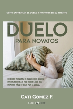 Paperback Duelo para Novatos (Spanish Edition) [Spanish] Book