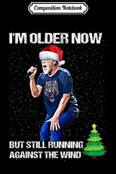 Composition Notebook: Vintage Bob Seger For Christmas Men Women Kids Xmas  Journal/Notebook Blank Lined Ruled 6x9 100 Pages