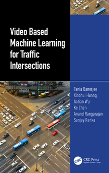 Paperback Video Based Machine Learning for Traffic Intersections Book