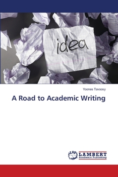 Paperback A Road to Academic Writing Book