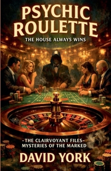 Paperback Psychic Roulette: The House Always Wins Book