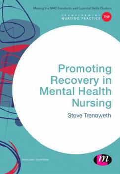 Hardcover Promoting Recovery in Mental Health Nursing Book