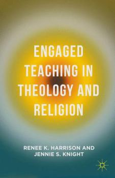 Hardcover Engaged Teaching in Theology and Religion Book