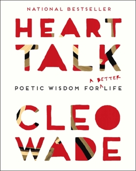Paperback Heart Talk: Poetic Wisdom for a Better Life Book