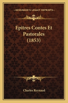 Paperback Epitres Contes Et Pastorales (1853) [French] Book