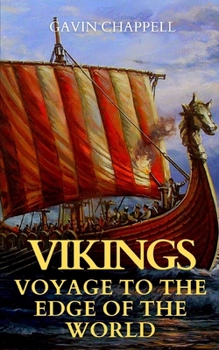 Paperback Vikings: Voyage to the Edge of the World Book