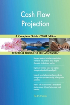 Paperback Cash Flow Projection A Complete Guide - 2020 Edition Book