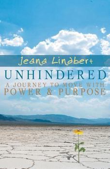 Paperback Unhindered: A Journey to Move with Power and Purpose Book