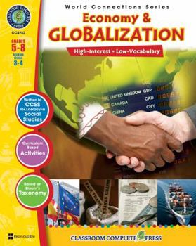 Perfect Paperback Economy & Globalization Gr. 5-8 - Classroom Complete Press (World Connections Series) Book