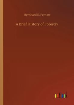 Paperback A Brief History of Forestry Book