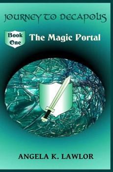 Paperback Journey to Decapolis: The Magic Portal Book