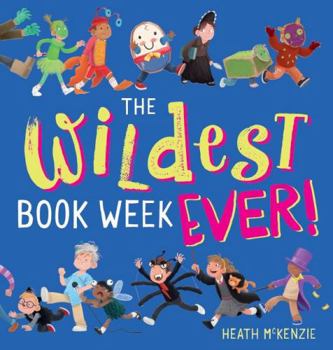 Hardcover The Wildest Book Week Ever Book