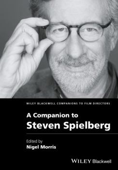 Hardcover A Companion to Steven Spielberg Book