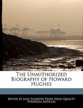 Paperback The Unauthorized Biography of Howard Hughes Book