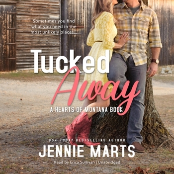 Tucked Away - Book #1 of the Hearts of Montana