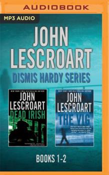 MP3 CD John Lescroart - Dismas Hardy Series: Books 1-2: Dead Irish, the Vig Book