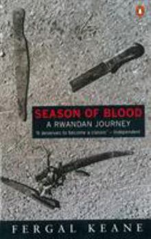Mass Market Paperback Season of Blood: A Rwandan Journey Book