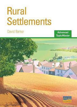 Paperback Rural Settlements: As/A-level Geography (Advanced Topic Master) Book