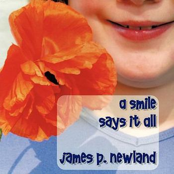 Paperback A Smile Says It All Book