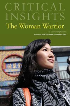 Hardcover Critical Insights: The Woman Warrior: Print Purchase Includes Free Online Access Book