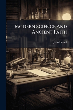 Paperback Modern Science And Ancient Faith Book