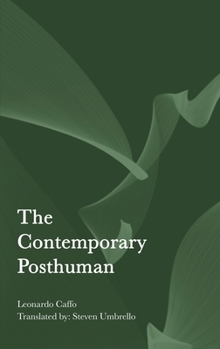 Hardcover The Contemporary Posthuman Book