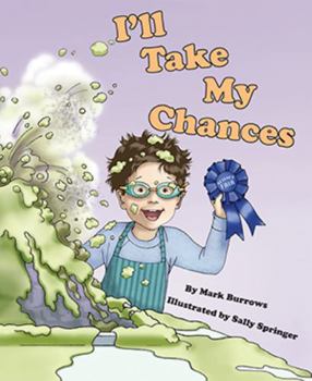 Hardcover I'll Take My Chances Book