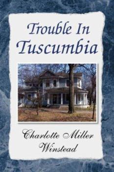 Paperback Trouble in Tuscumbia Book