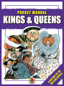 Paperback Kings & Queens: A History of the British Royals Book