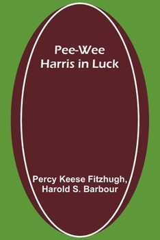 Paperback Pee-wee Harris in Luck Book