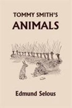 Paperback Tommy Smith's Animals (Yesterday's Classics) Book