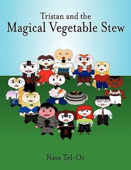 Paperback Tristan and the Magical Vegetable Stew Book