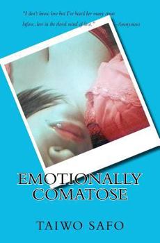Paperback Emotionally Comatose Book