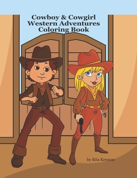 Paperback Cowboy & Cowgirl Western Adventures: Coloring Book