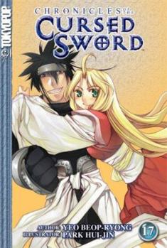 Chronicles of the Cursed Sword Volume 17 (Chronicles of the Cursed Sword (Graphic Novels)) - Book #17 of the Chronicles of the Cursed Sword