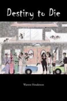 Paperback Destiny to Die Book