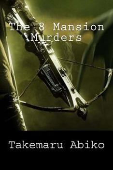 Paperback The 8 Mansion Murders Book