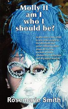 Paperback Molly II: Am I Who I Should Be? Book