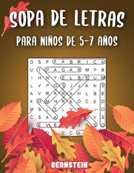 Paperback Sopa de letras para Niños de 5-7 años: 200 Sopa de letras con soluciones - Entrena la Memoria y la Lógica - Diversión para las vacaciones [Spanish] Book